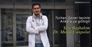 Bayburt Devlet Hastanesi Başhekimi Dr. Murat Canpolat