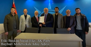 AK Parti Bayburt eski İl Başkanı Yusuf Elçi, milletvekili aday adayı