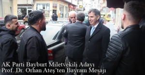 AK Parti Adayı Prof. Dr. Orhan Ateş'ten Bayram Mesajı