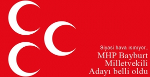 MHP Bayburt Milletvekili Adayı Bekir Kasap oldu