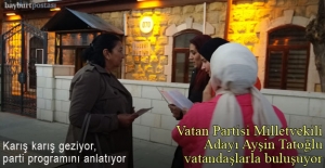 Vatan Partisi Bayburt Milletvekili Adayı Ayşin Tatoğlu, seçmenle buluşuyor