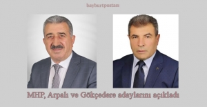 MHP, Arpalı ve Gökçedere adaylarını...