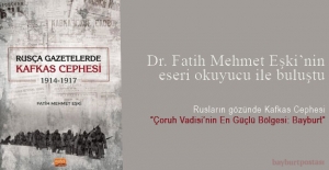 Dr. Fatih Eşki'nin "Rusça Gazetelerde Kafkas Cephesi" adlı eseri yayımlandı