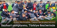 Bayburt şampiyonu, Türkiye finallerinde!