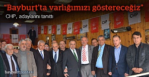 CHP, Bayburt adaylarını tanıttı