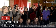 CHP'li kadınlar Bayburt'ta teşkilatlandı